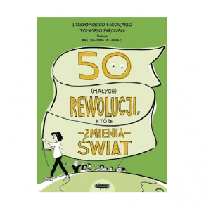 Książka 50 (małych) rewolucji, które zmienią świat – Mamania