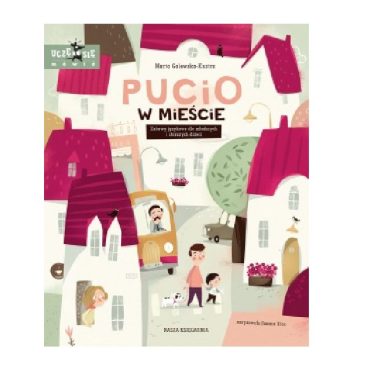 Książka Pucio w mieście. Zabawy językowe dla młodszych – wydawnictwo Nasza Księgarnia