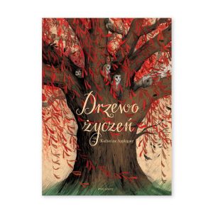 Książka Drzewo życzeń – wydawnictwo Dwie Siostry