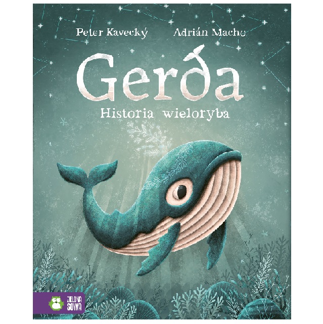 Książka Gerda. Historia wieloryba wydawnictwo Zielona Sowa