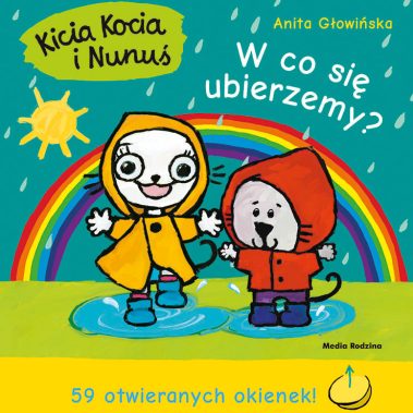 Książka Kicia Kocia i Nunuś. W co się ubierzemy? wydawnictwo Media Rodzina