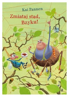 Książka Pająk i mucha T.2 Zmiataj stąd, Bzyku!– wydawnictwo Dwukropek